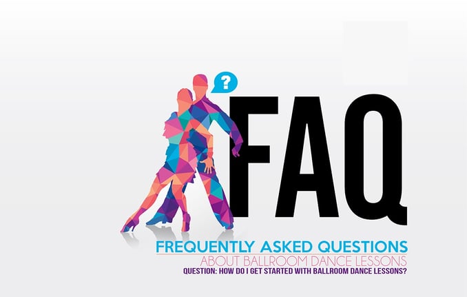 faq-how-do-i-get-started-with-ballroom-dance-lessons.jpg